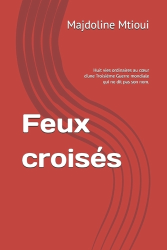 Feux croisés