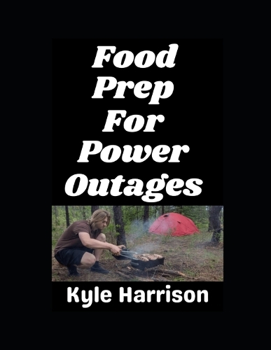 Food Prep For Power Outages!