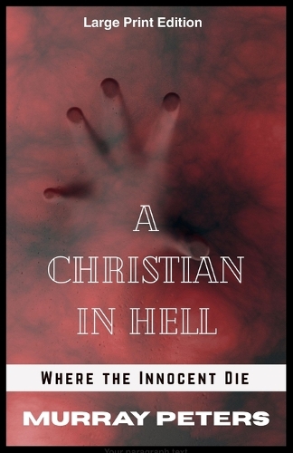 A Christian in Hell