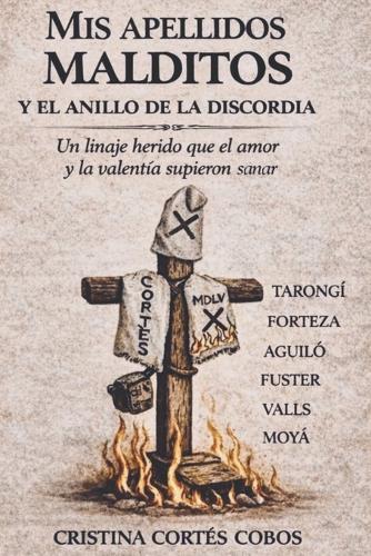 Mis Apellidos Malditos