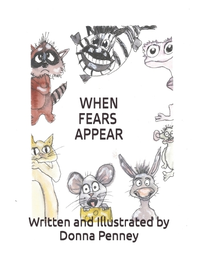 When Fears Appear