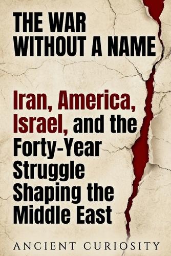 The War Without A Name