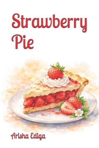 Strawberry Pie