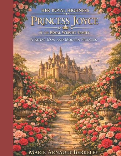 Her Royal Highness Princess Joyce of The Royal Wright Family