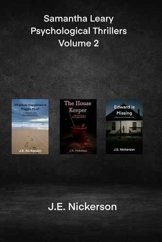 Samantha Leary Psychological Thrillers Volume 2