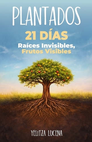 Plantados. Devocional de 21 Dias.