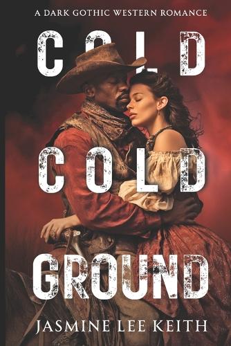 The Cold, Cold Ground