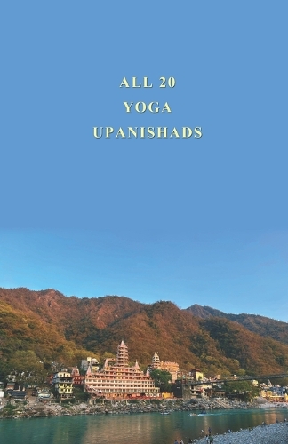 All 20 Yoga Upanishads