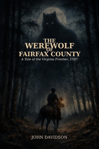 The Werewolf of Fairfax County