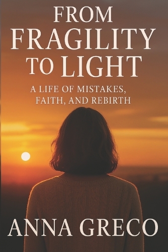 From Fragility to Light
