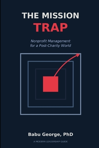 The Mission Trap