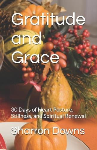 Gratitude and Grace