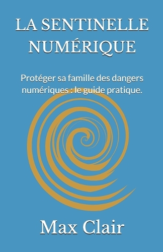 La Sentinelle Numérique