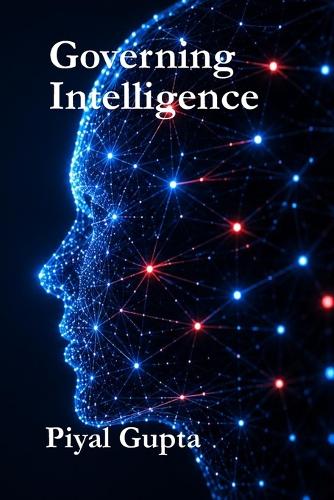 Governing Intelligence