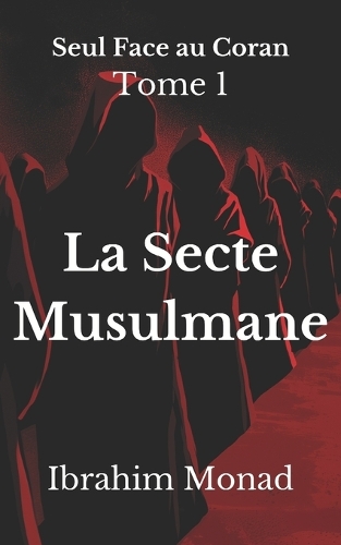 La Secte Musulmane