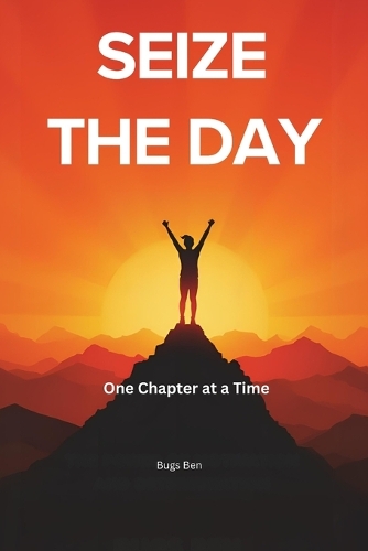 Seize The Day