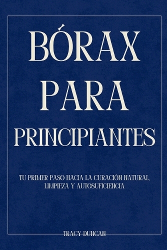 Bórax para principiantes