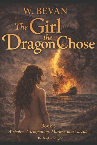 The Girl the Dragon Chose