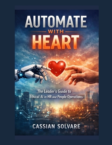 Automate with Heart