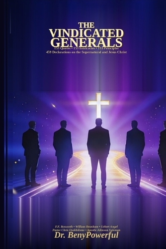 The Vindicated Generals