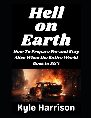 Hell on Earth