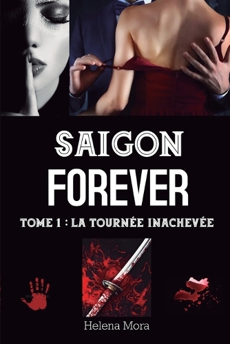 Saigon Forever