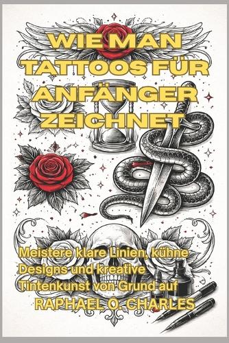 Wie man Tattoos für Anfänger zeichnet