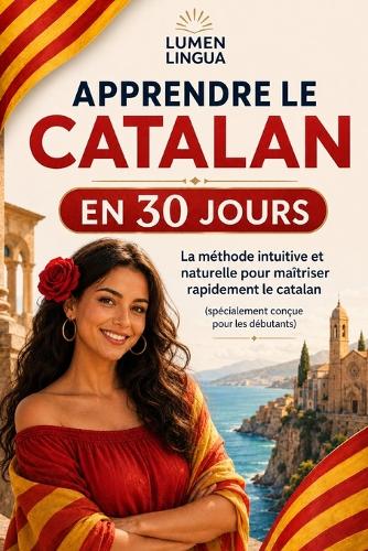 Apprendre le Catalan en 30 Jours