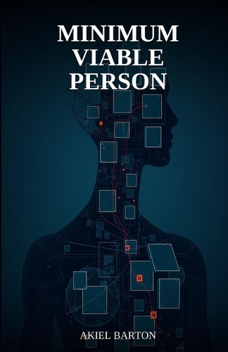 Minimum Viable Person