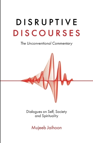 Disruptive Discourses