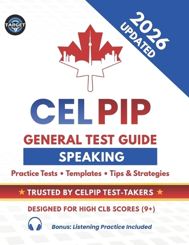 CELPIP General Test Speaking Guide