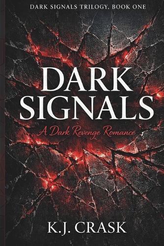 Dark Signals