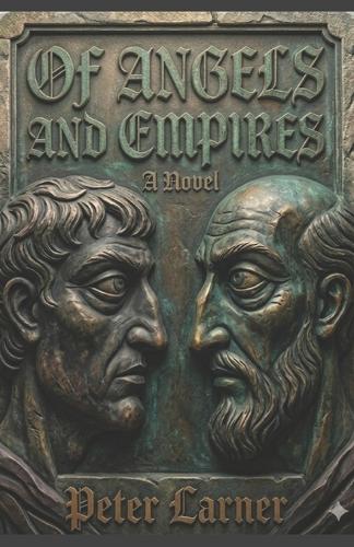 Of Angels and Empires