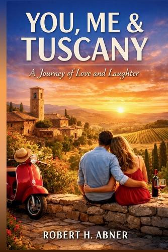 You, Me & Tuscany