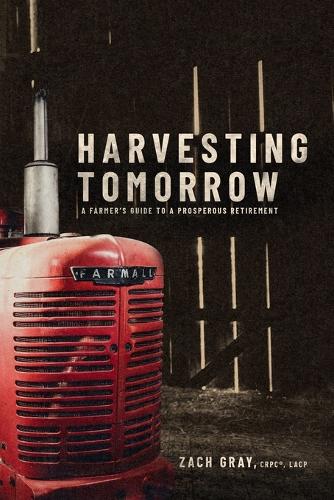 Harvesting Tomorrow