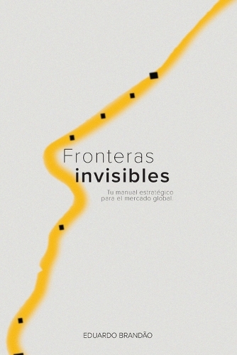 Fronteras invisibles