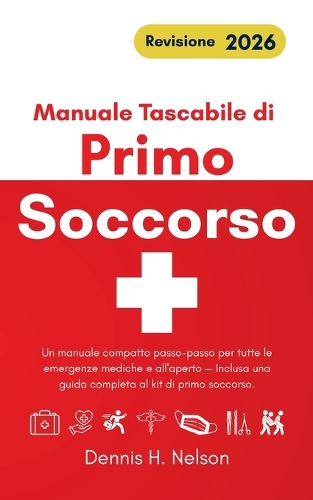 Manuale Tascabile di Primo Soccorso - Revisione 2026