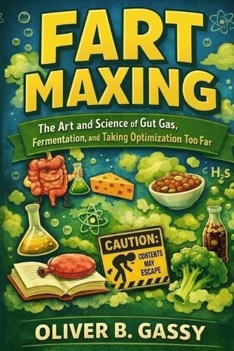 Fart Maxing