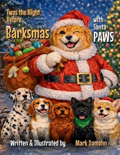 T'was the Night Before Barksmas