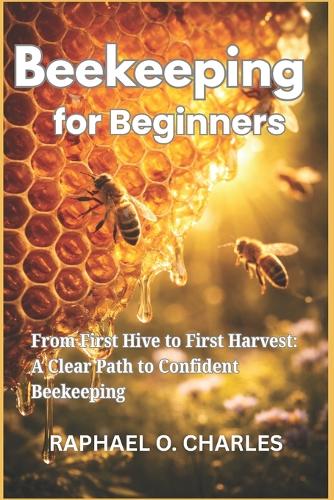 Beekeeping for Beginners