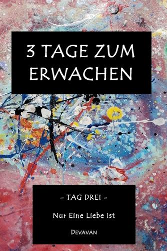 3 Tage Zum Erwachen