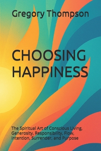 Choosing Happiness