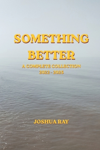 Something Better
