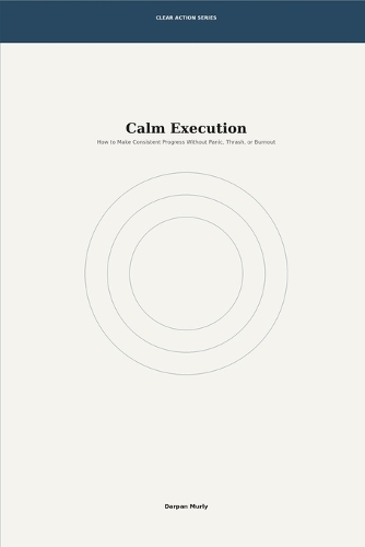 Calm Execution