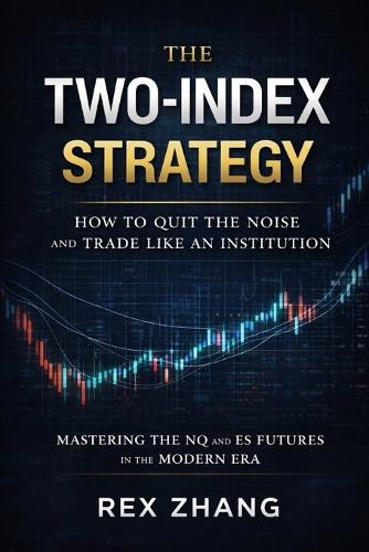 The Two-Index Strategy