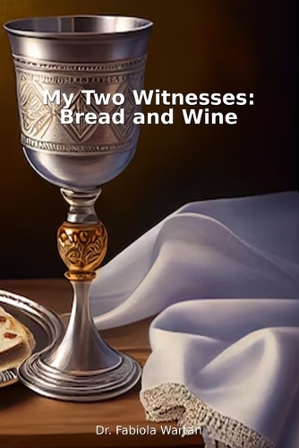 My Two Witnesses