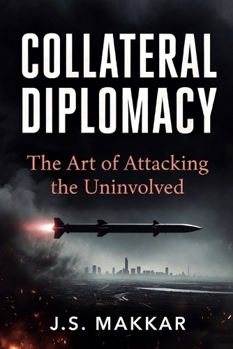Collateral Diplomacy