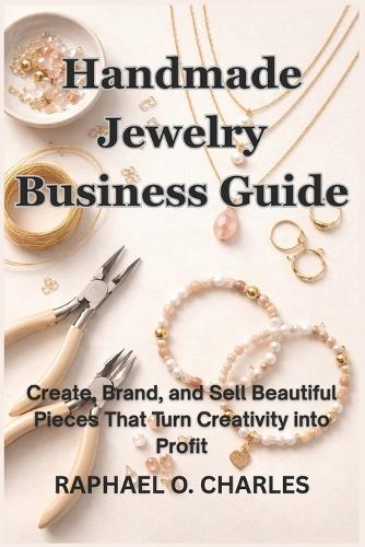 Handmade Jewelry Business Guide