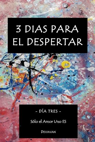 3 Dias para el Despertar