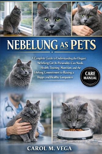 Nebelung as Pets